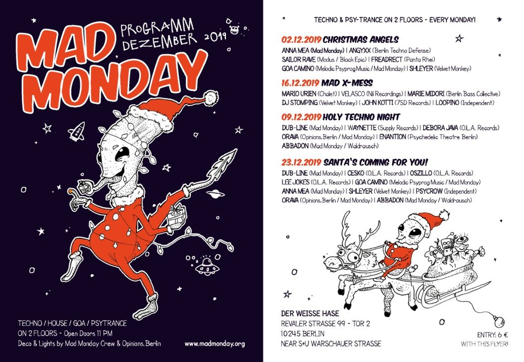 Mad Monday presents Mad X-Mess 16 Dec '19, 23:00