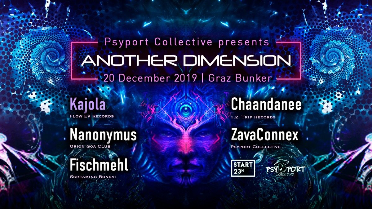 Another Dimension V by PsyPort Collective 20 Dec '19, 22:00