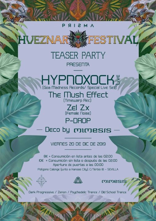 Prisma Invita : Hueznar Festival Teaser Party SEVILLA 20 Dec '19, 23:30