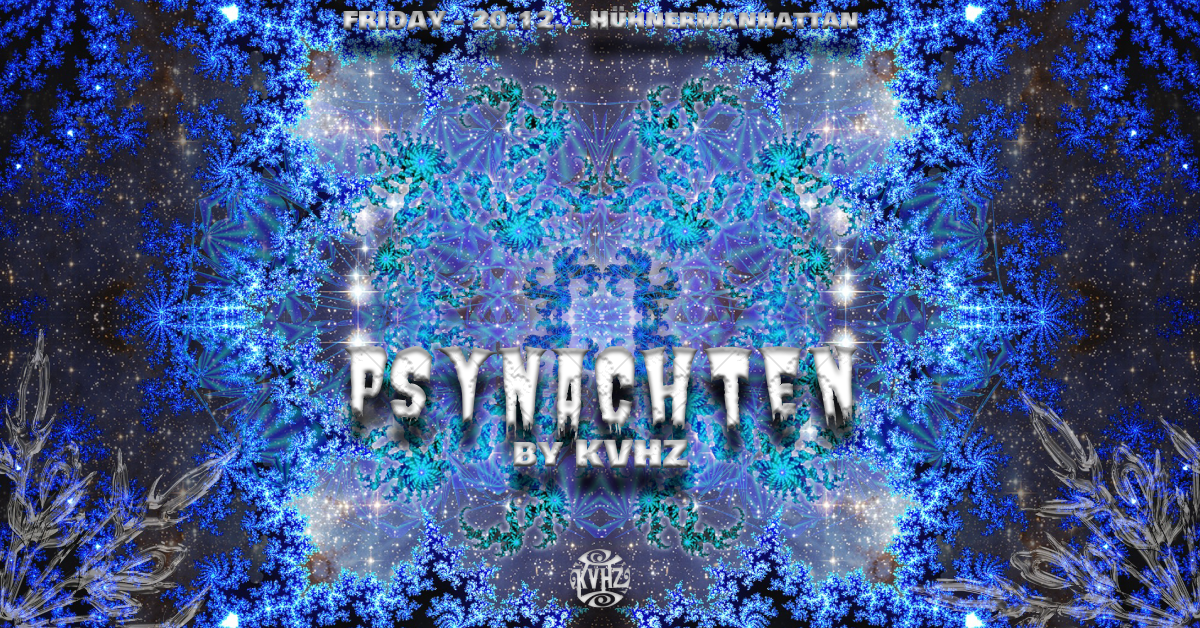 Psynachten by KVHZ 20 Dec '19, 22:00