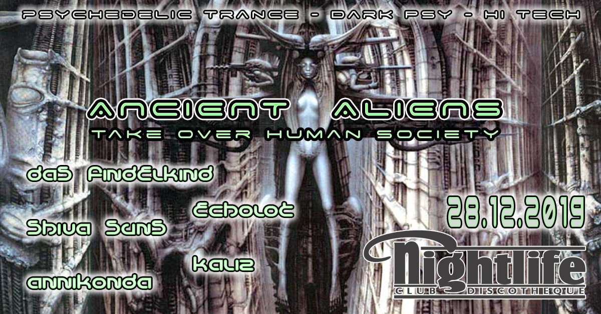 Δ∏ciE∏t ΔliE∏ѕ - ТΛКΞ ФVΞЯ HUMΛ∏ SФϾłΞТЏ 28 Dec '19, 23:00