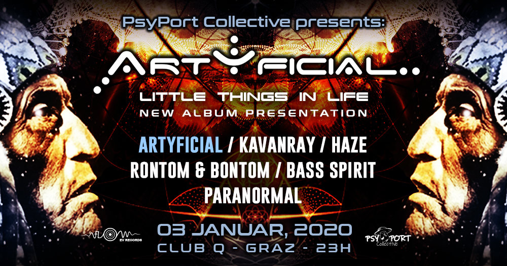 PsyPort Collective presents: ARTYFICIAL - little things in life 3 Jan '20, 23:00