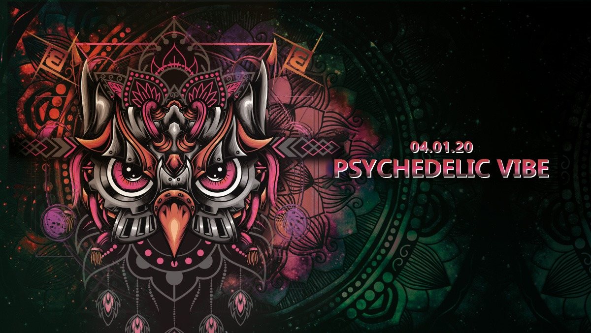 Psychedelic Vibe w./Onero 4 Jan '20, 23:00