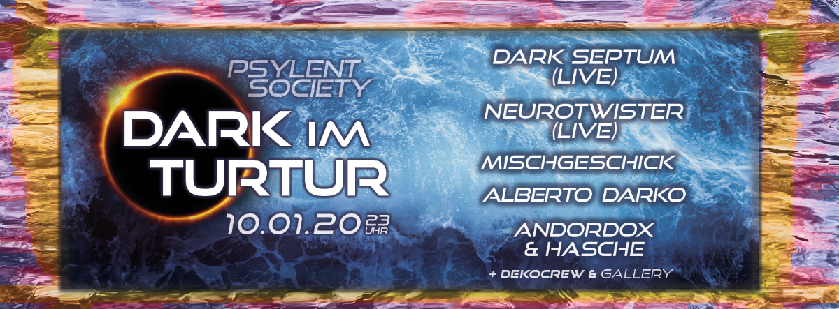 Dark im Turtur #3 10 Jan '20, 22:00