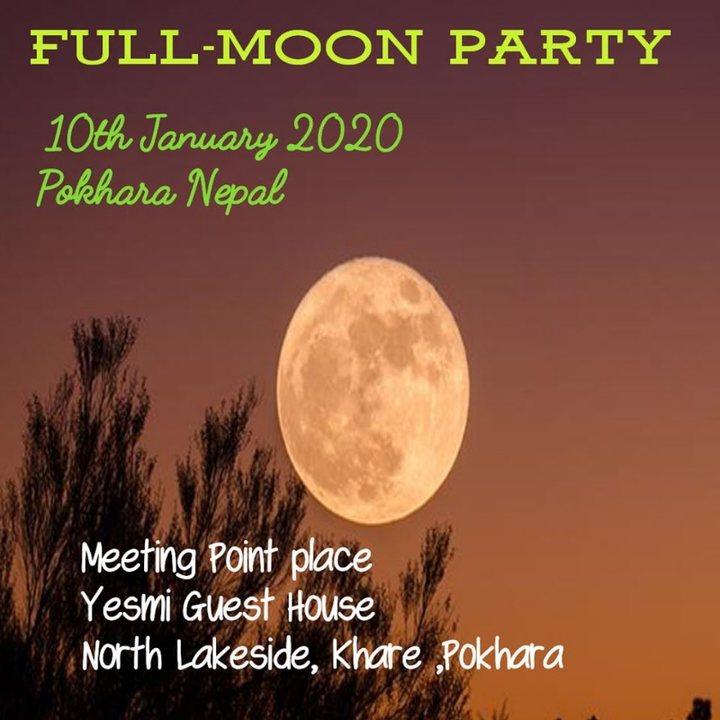 Full Moon Party 10 Jan '20, 01:30