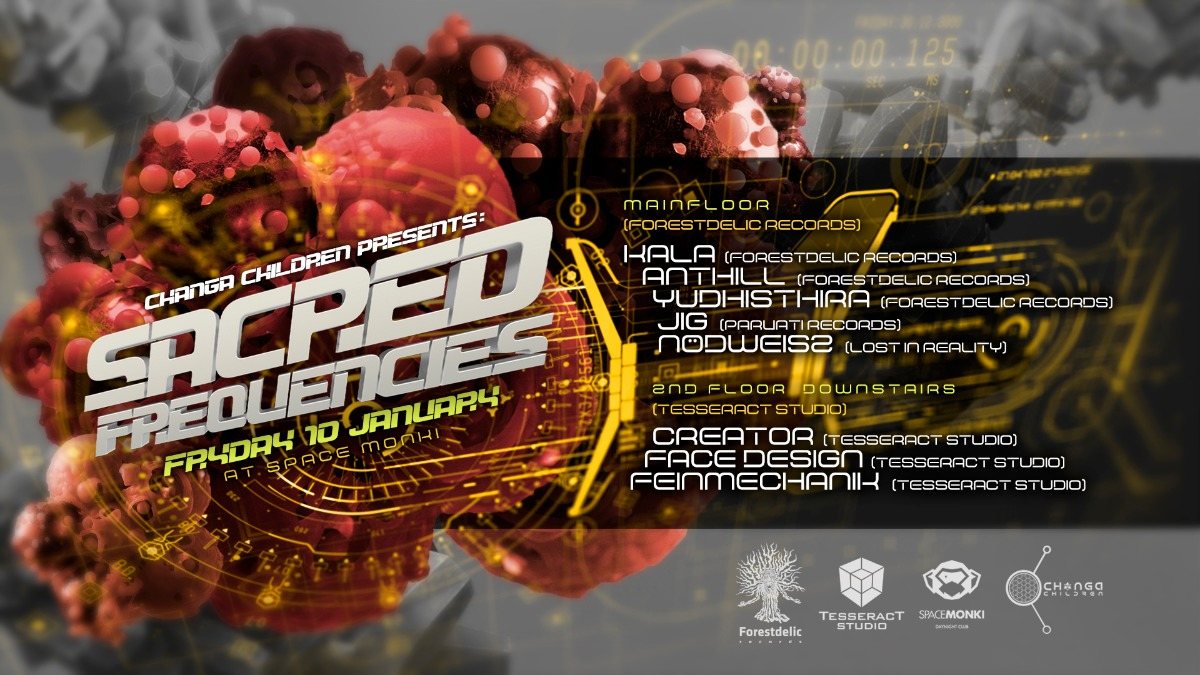 Sacred Frequencies w/Forestdelic Records 10 Jan '20, 23:00