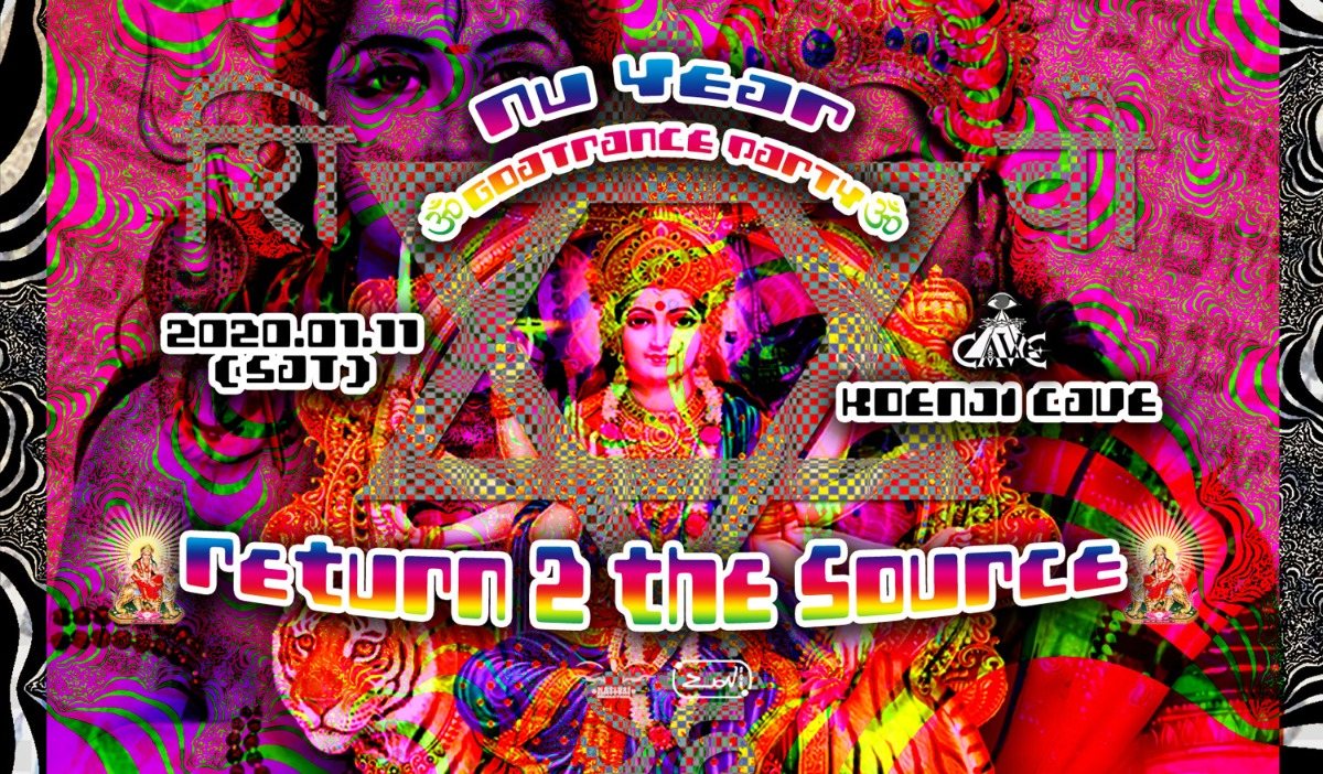 Nu Year Goa Trance Party 2020 ~Return 2 the Source~ 11 Jan '20, 23:00