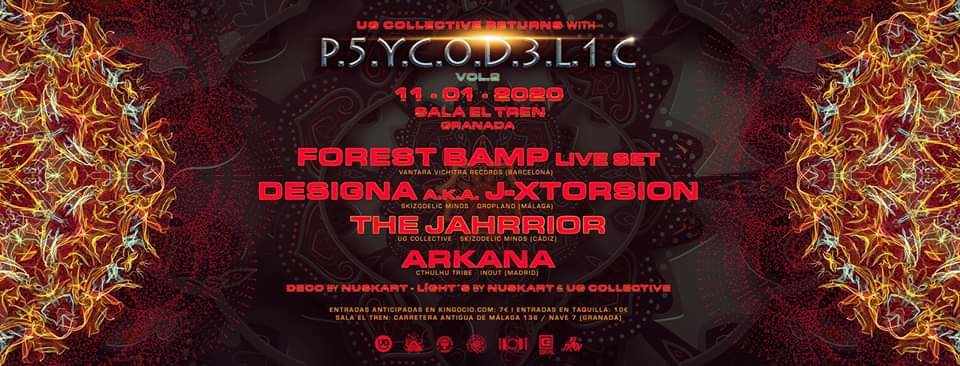 UG Collective & Sala El Tren Presentan: Psycodelic V.2 11 Jan '20, 23:30