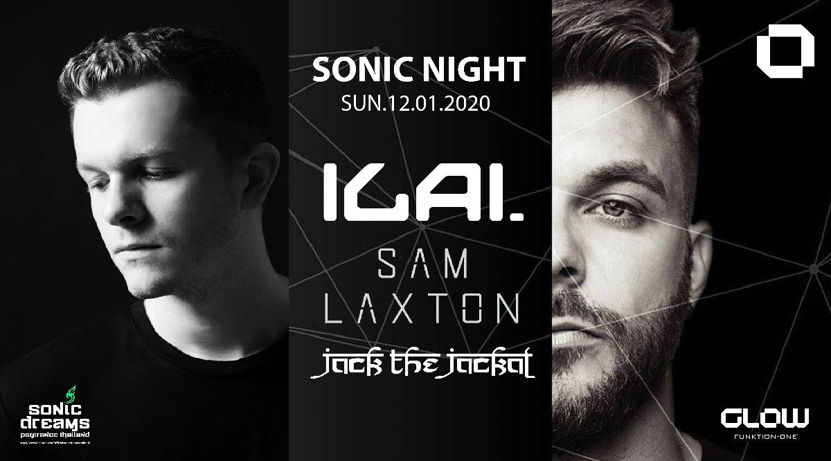 Sonic Night w/ ILAI, SAM Laxton & JACK the Jackal ! 12 Jan '20, 21:30