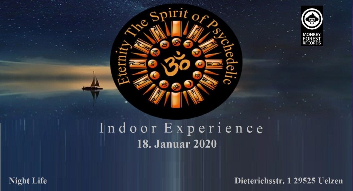 Eternity The Spirit of Psychedelic Indoor Experience Vol.1 18 Jan '20, 20:00
