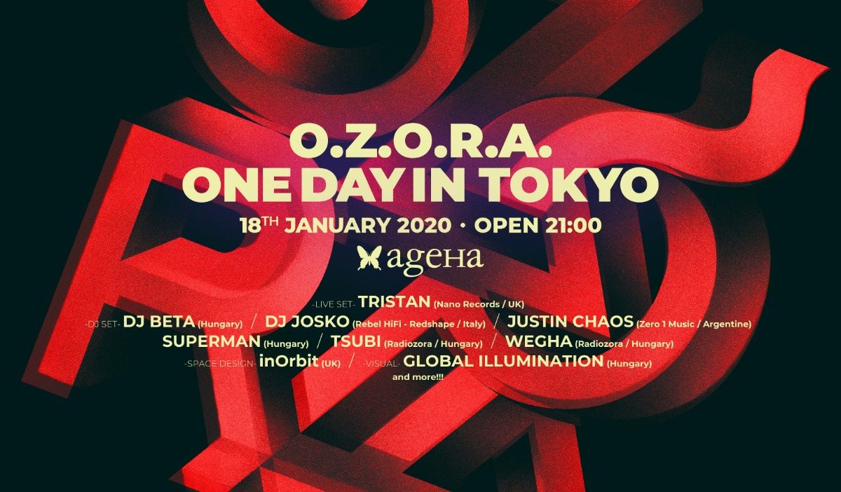 O.Z.O.R.A. One Day in Tokyo 2020 18 Jan '20, 21:00