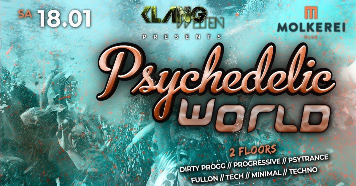 Psychedelic World 18 Jan '20, 23:00