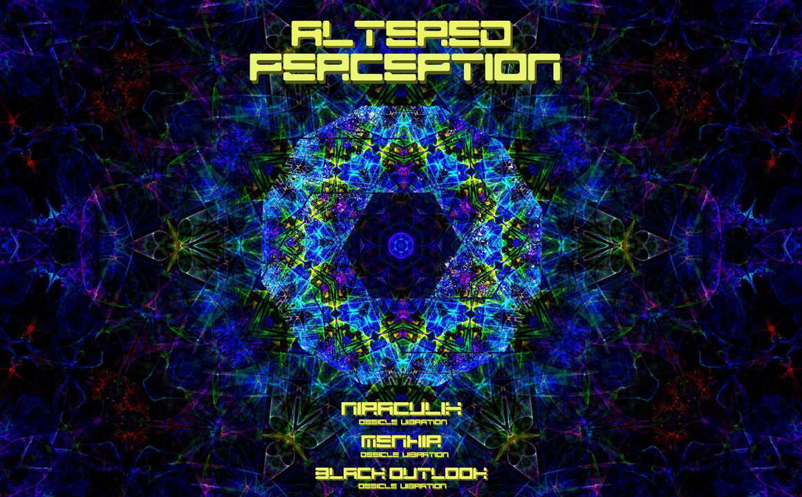 Altered Perception 24 Jan '20, 23:00