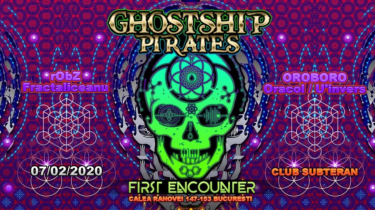 Ghostship Pirates Raid : First Encounter 7 Feb '20, 22:00