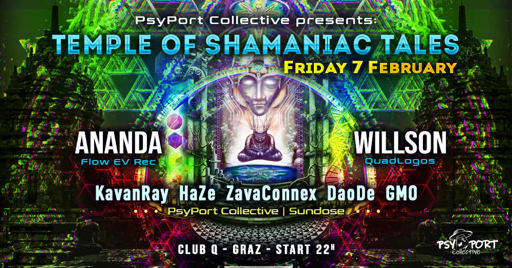 PsyPort Collective presents - Temple of Shamaniac Tales 7 Feb '20, 22:00
