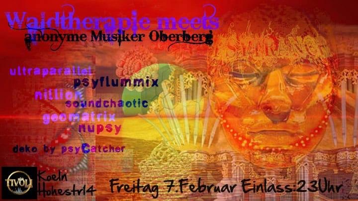 Waldtherapie meets anonyme Musiker oberberg 7 Feb '20, 23:00