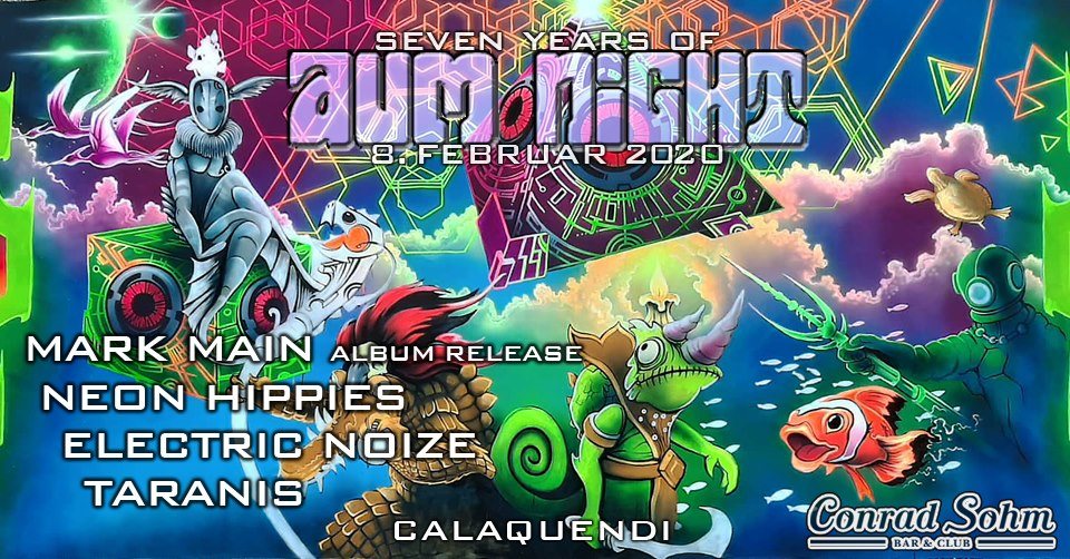 ✩ ✮ 7 Jahre AUM NIGHT im Conrad Sohm ✮ ✩ 8 Feb '20, 22:00