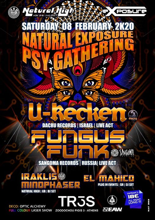 Natural Exposure presents U-Recken & Fungus Funk in Athens on Sat 08 February 8 Feb '20, 23:30