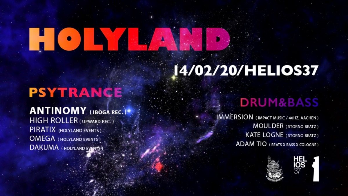 1 Year Holyland w/ Antinomy (IBOGA Records) + Drum&Bass Floor 14 Feb '20, 23:00