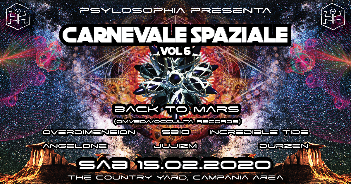 ॐ Carnevale Spaziale vol.6 ॐ Special guest: Back to Mars 15 Feb '20, 22:00