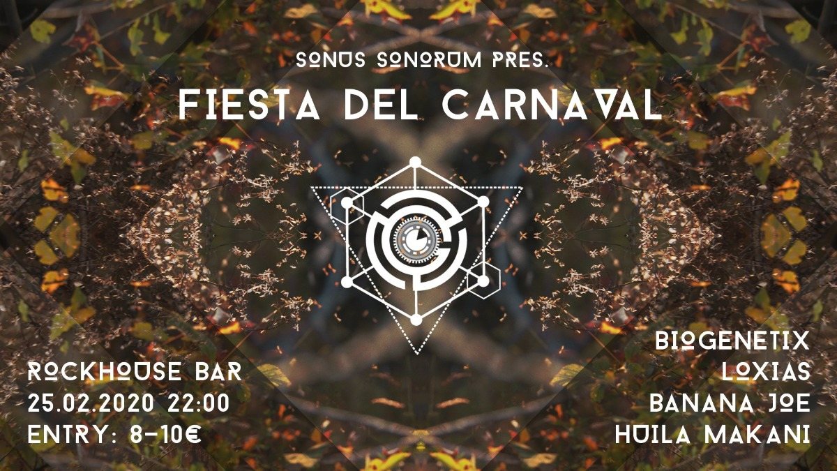 Sonus Sonorum pres. Fiesta Del Carnaval 25 Feb '20, 22:00