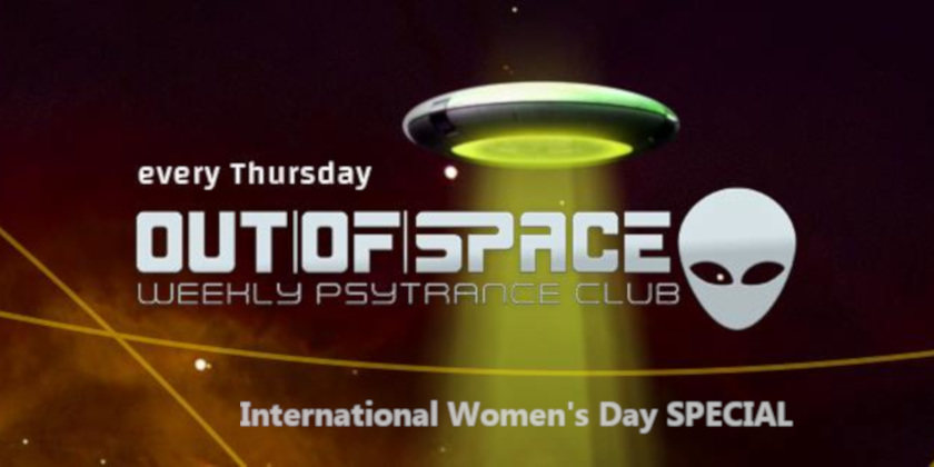 OUT of SPACE Weltfrauentag Special 5 Mar '20, 22:00