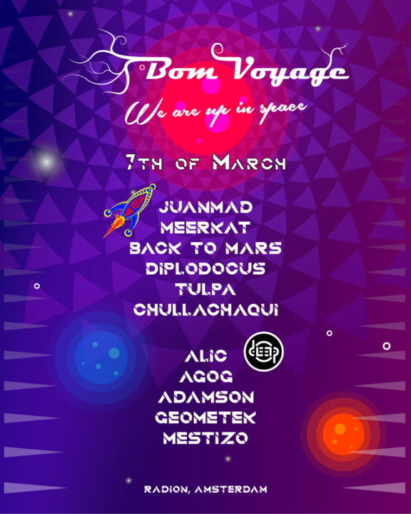 Bom Voyage: Radiate "We are in Space" 7 Mar '20, 23:00