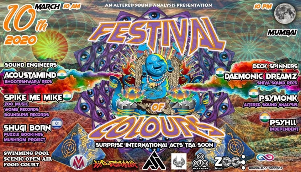 Festival Of Colour Psytrance 10th March 2020 Open air 10 Mar '20, 10:00
