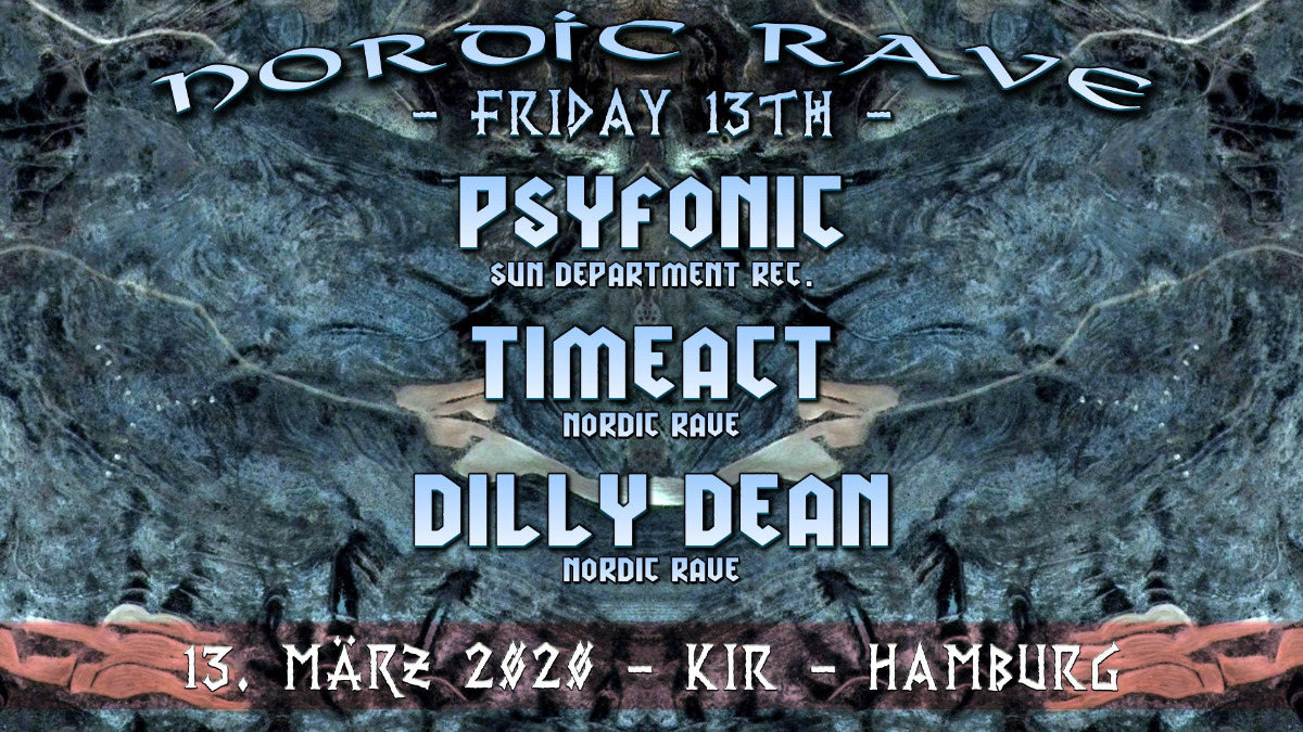 Nordic Rave : Friday 13th 13 Mar '20, 22:00