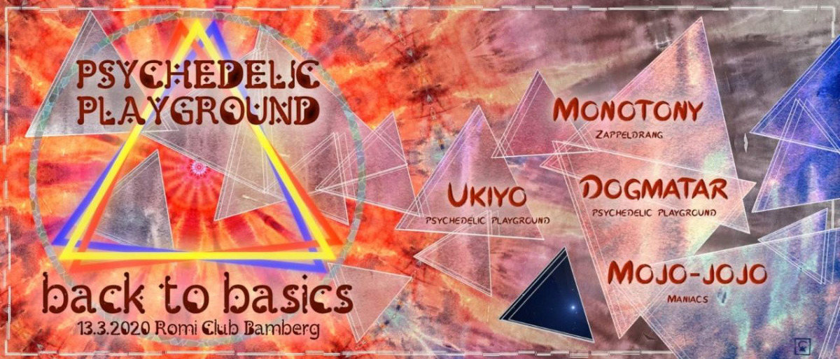 Psychedelic Playground - Back to Basics 13 Mar '20, 22:00