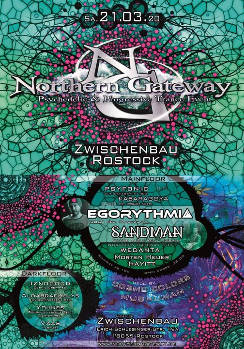 Northern Gateway mit Egorythmia, Sandman und xtra Darkfloor 21 Mar '20, 23:00