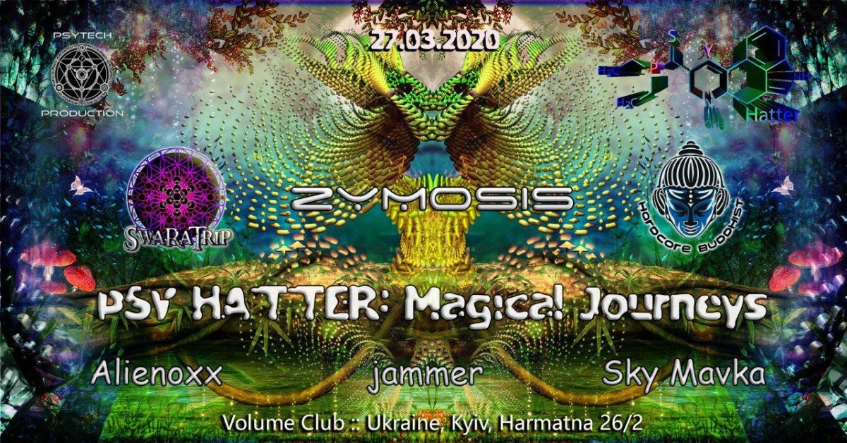 PSY Hatter: Magical Journeys 27 Mar '20, 23:30