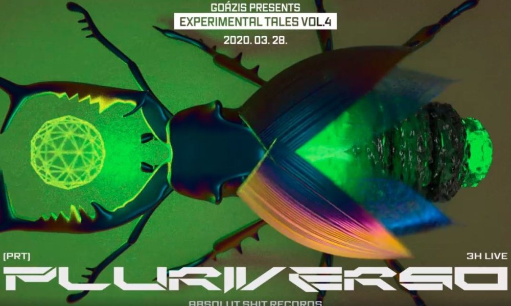 Experimental Tales vol. 4 w/ Pluriverso (PRT) 28 Mar '20, 22:00