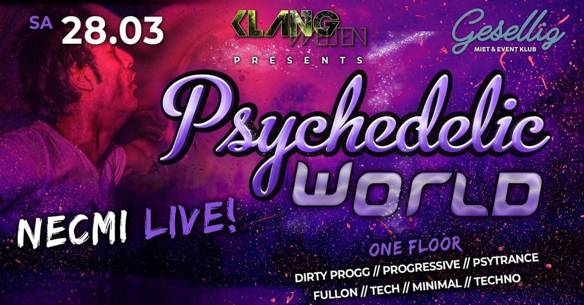 Psychedelic World | Necmi Live 28 Mar '20, 23:00