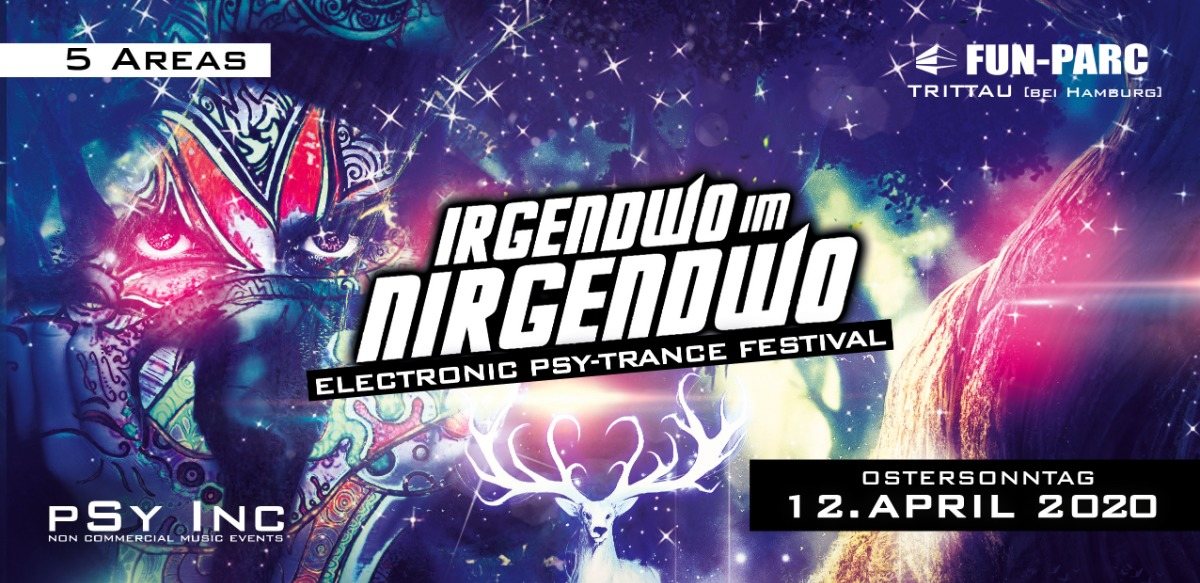 Irgendwo im Nirgendwo 2020 | Indoor Festival (18+) 12 Apr '20, 22:00