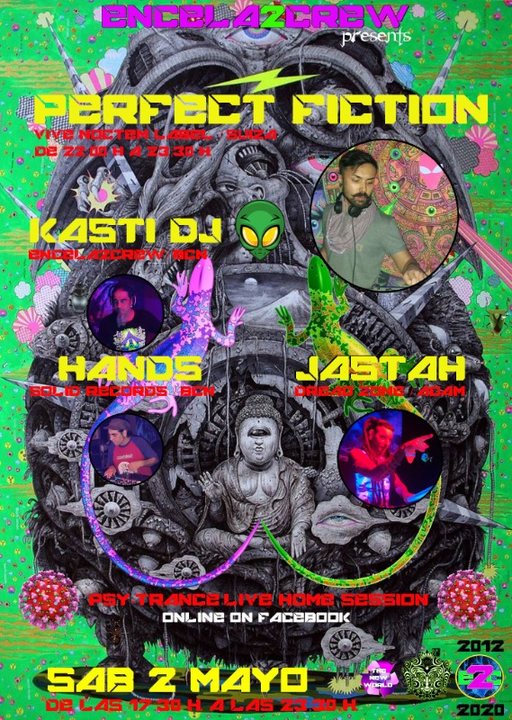 ENCELA2CREW PRESENTS: PERFECT FICTION 2 May '20, 17:30