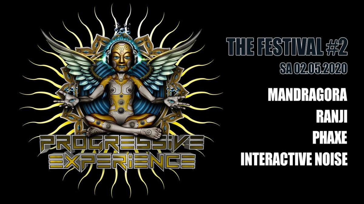 Progressive Experience - The Festival #2 2 May '20, 22:00