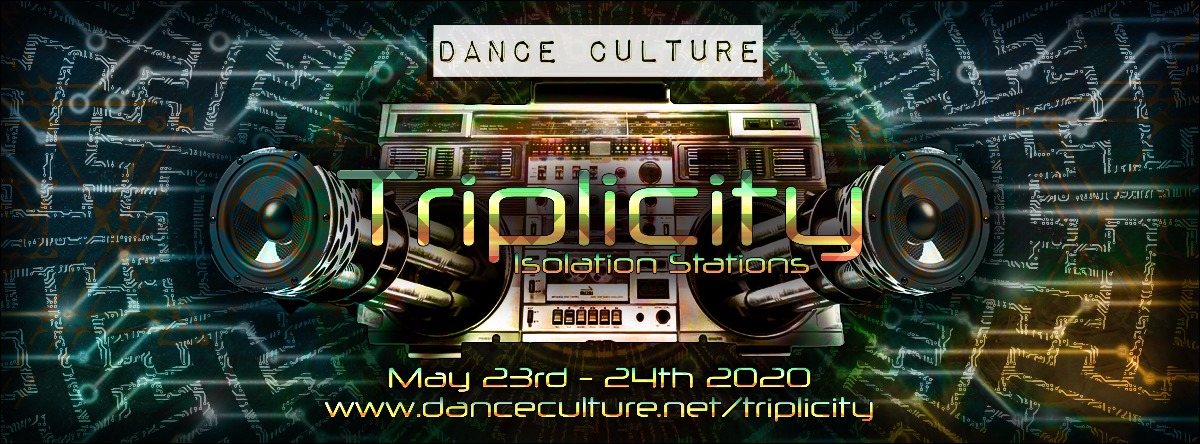 Triplicity - Isolation Stations 23 May '20, 10:00