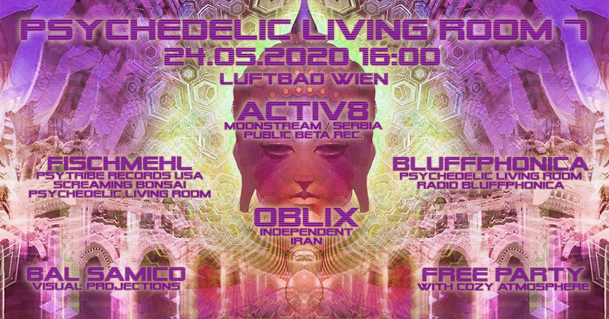 Psychedelic Living Room #7 24 May '20, 16:00