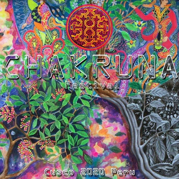 Chakruna Festival - Art - Culture - Music - Nature 12 Jun '20, 15:00