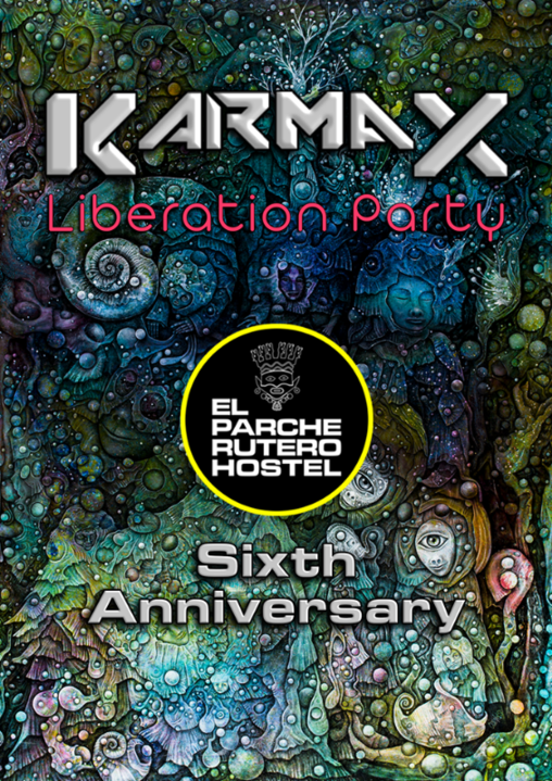 KARMAX liberation party (el parche rutero hostel-6to aniversario) 7 Nov '20, 19:00