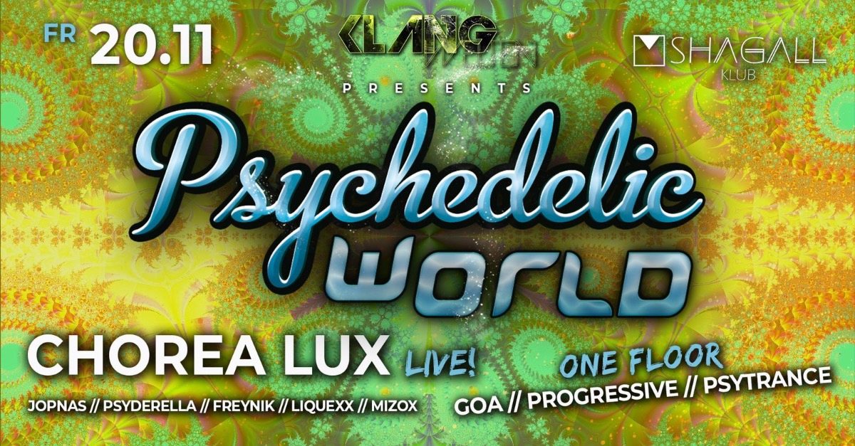 Psychedelic World | Chorea Lux Live 20 Nov '20, 23:00